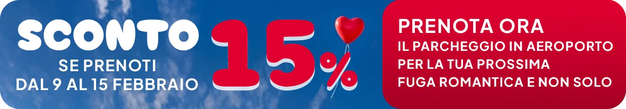 Sconto 15% se prenoti dal 9 al 15 febbraio